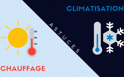 Climatisation et chauffage : astuces afin de réduire votre consommation d’énergie